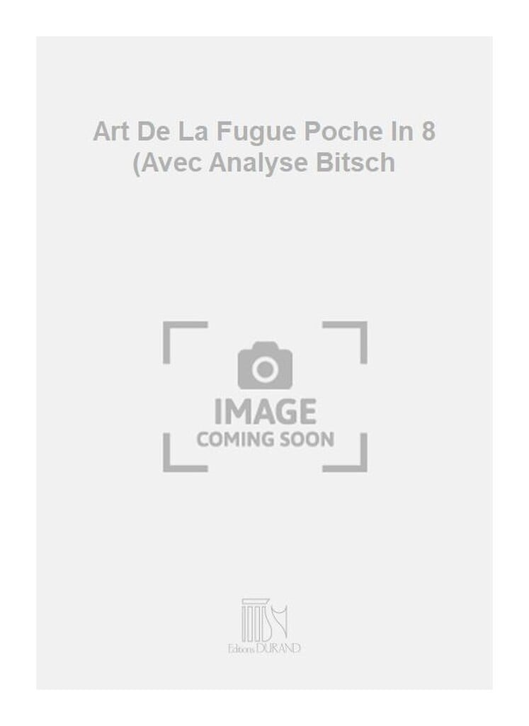 Art De La Fugue Poche In 8 (Avec Analyse Bitsch